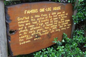 [One-Log House sign]